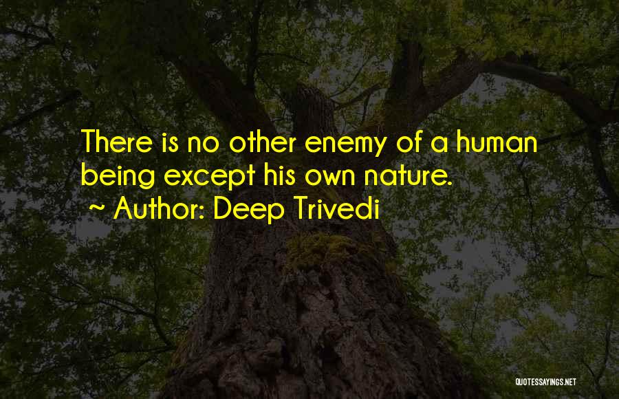 Deep Trivedi Quotes 1760463