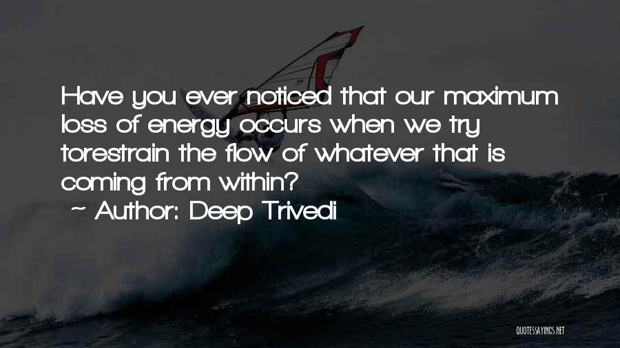 Deep Trivedi Quotes 1901578