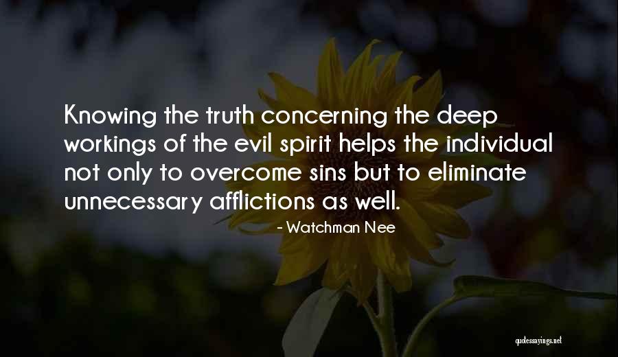 Deep Truth Quotes By Watchman Nee