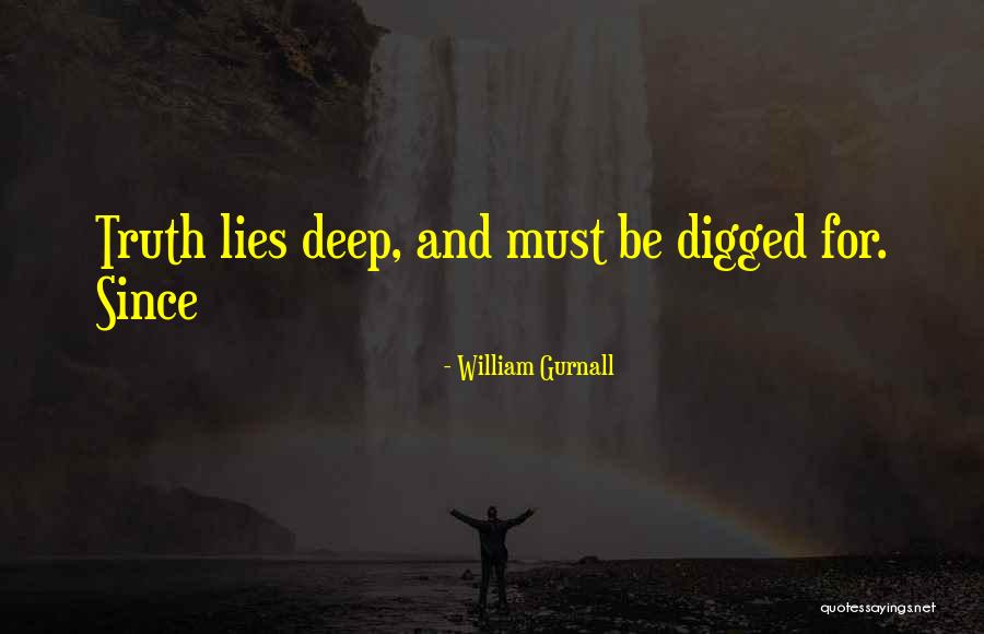 Deep Truth Quotes By William Gurnall