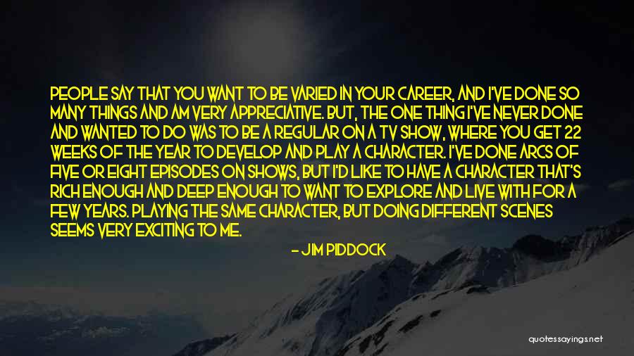 Deep Tv Show Quotes By Jim Piddock Deep Tv Show Quotes By Jim Piddock