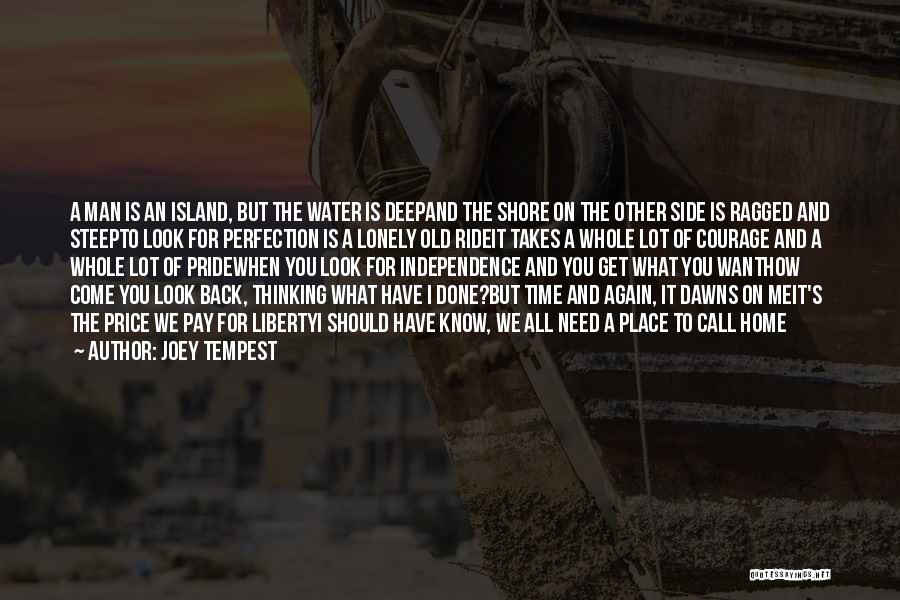 Deep Water Quotes By Joey Tempest