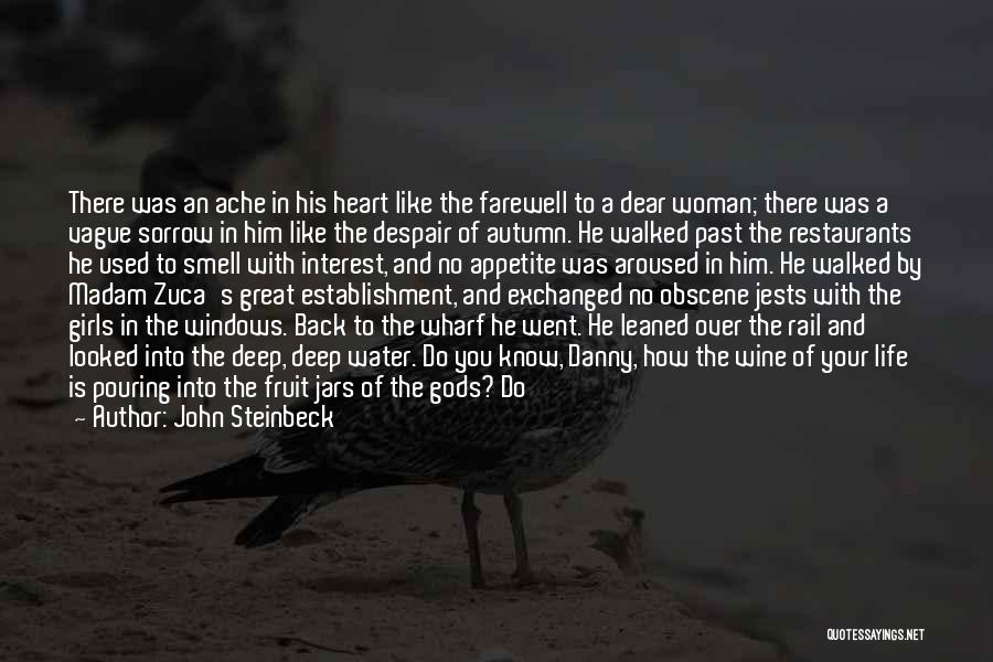 Deep Water Quotes By John Steinbeck