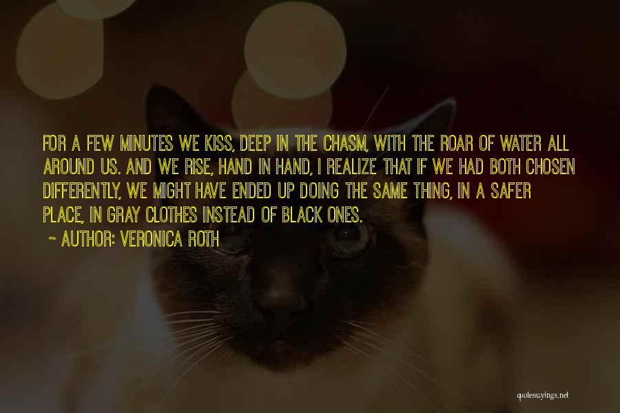 Deep Water Quotes By Veronica Roth