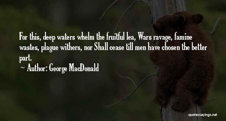 Deep Waters Quotes By George MacDonald