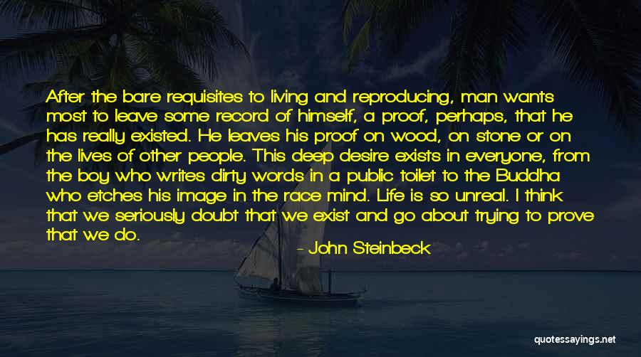 Deep Wood Quotes By John Steinbeck Deep Wood Quotes By John Steinbeck