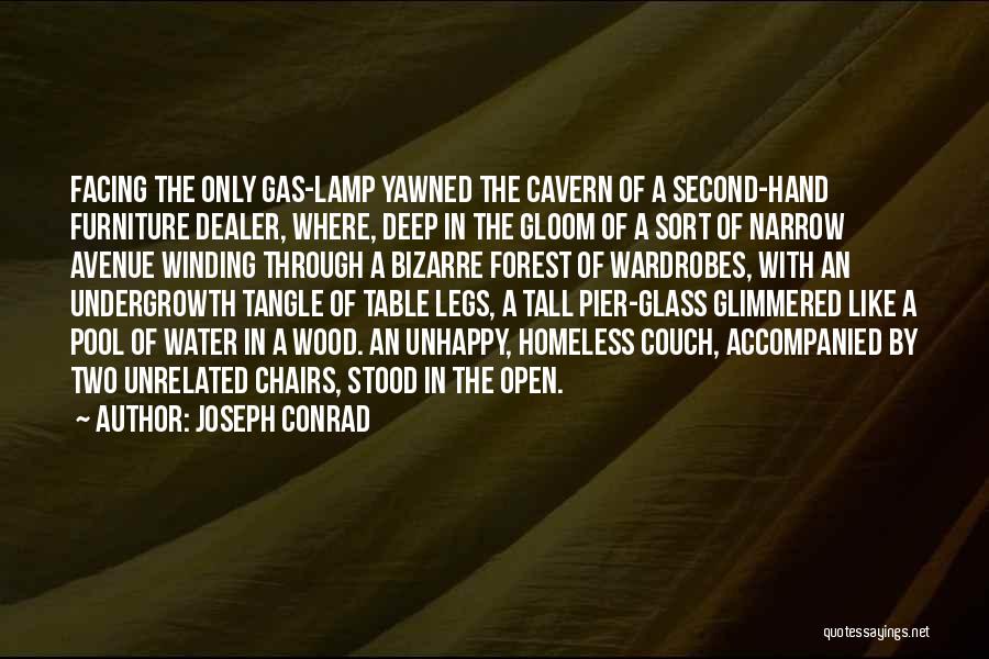 Deep Wood Quotes By Joseph Conrad