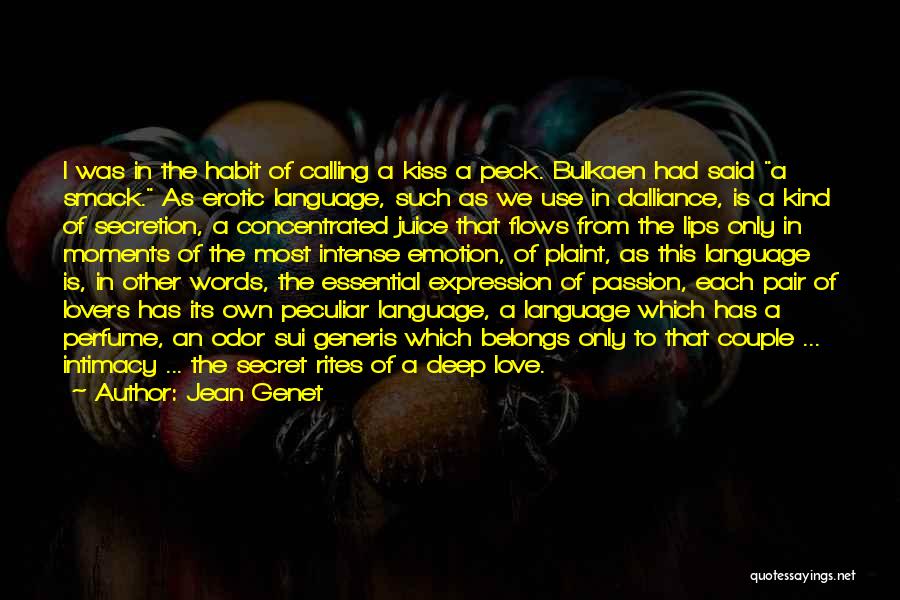 Deep Words Of Love Quotes By Jean Genet