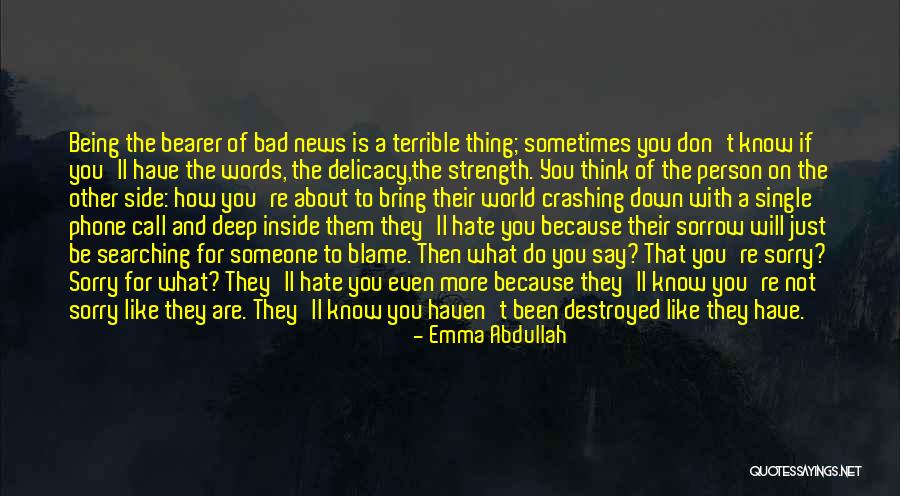 Deep Words Quotes By Emma Abdullah Deep Words Quotes By Emma Abdullah