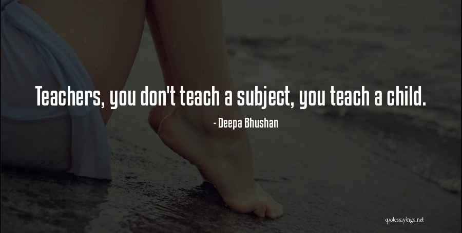 Deepa Bhushan Quotes 1063142