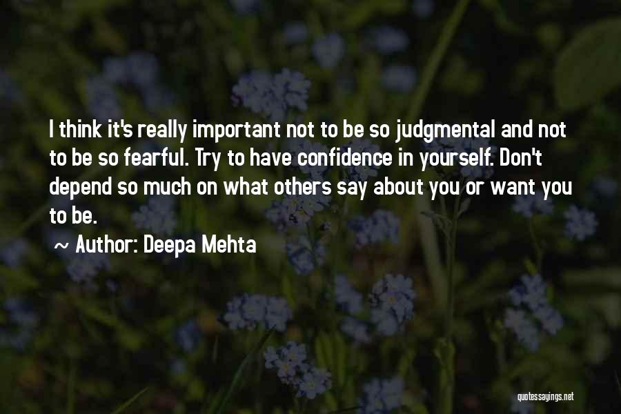 Deepa Mehta Quotes 1717161