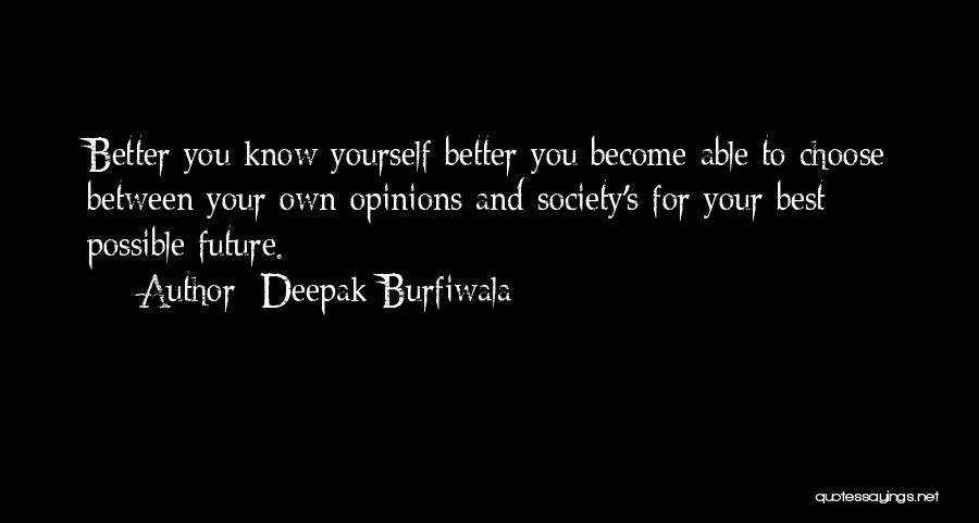 Deepak Burfiwala Quotes 2125398