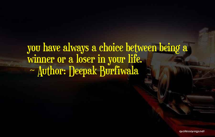 Deepak Burfiwala Quotes 785897