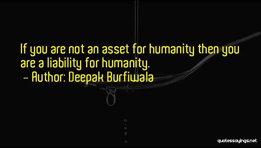 Deepak Burfiwala Quotes 789975