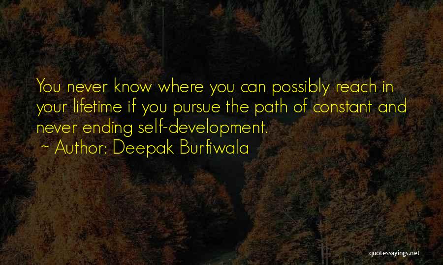 Deepak Burfiwala Quotes 930409