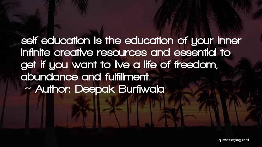 Deepak Burfiwala Quotes 949386