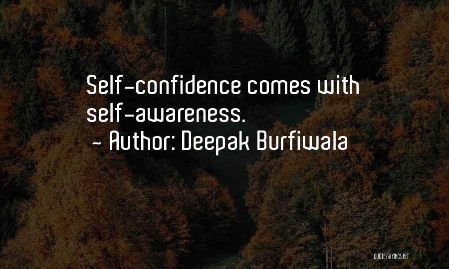 Deepak Burfiwala Quotes 961726