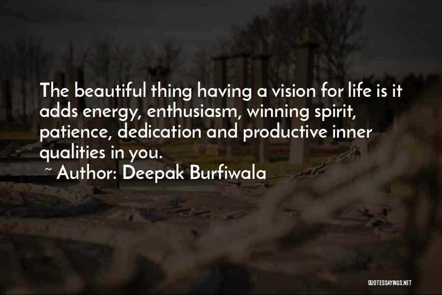 Deepak Burfiwala Quotes 983714