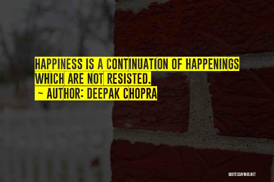 Deepak Chopra Quotes 2164630