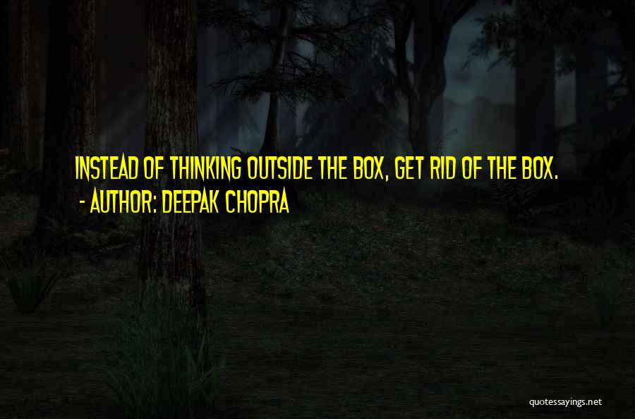 Deepak Chopra Quotes 281244