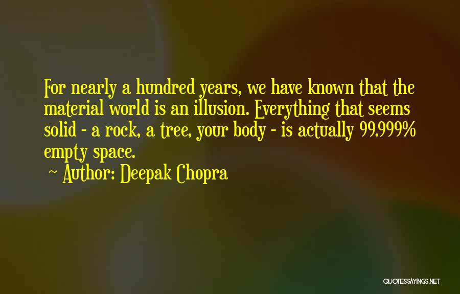 Deepak Chopra Quotes 328258