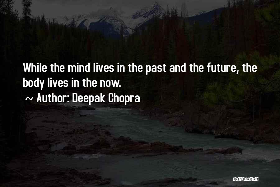 Deepak Chopra Quotes 532785