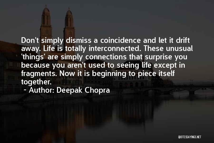 Deepak Chopra Quotes 640965