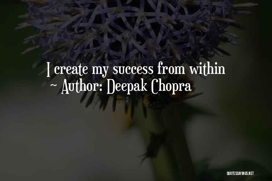 Deepak Chopra Quotes 779727