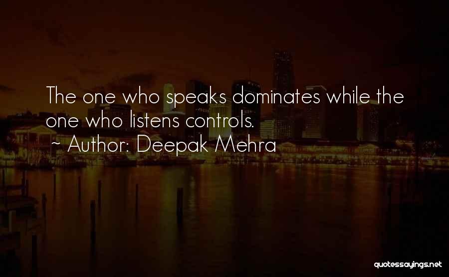 Deepak Mehra Quotes 1979808