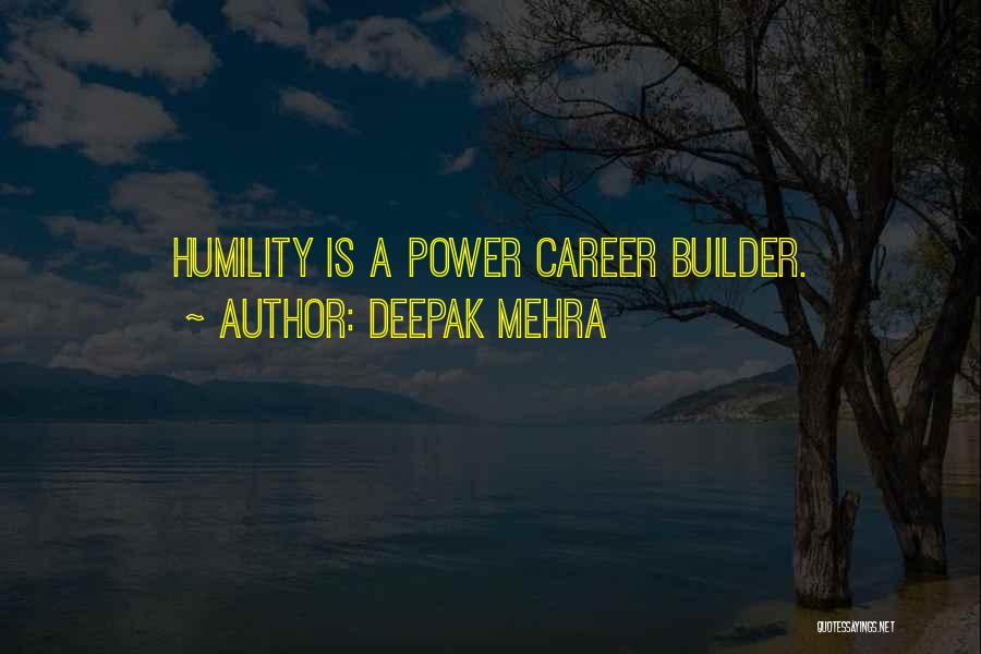 Deepak Mehra Quotes 578681