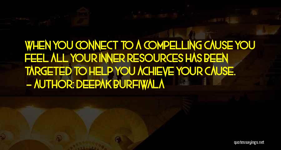 Deepak Quotes By Deepak Burfiwala