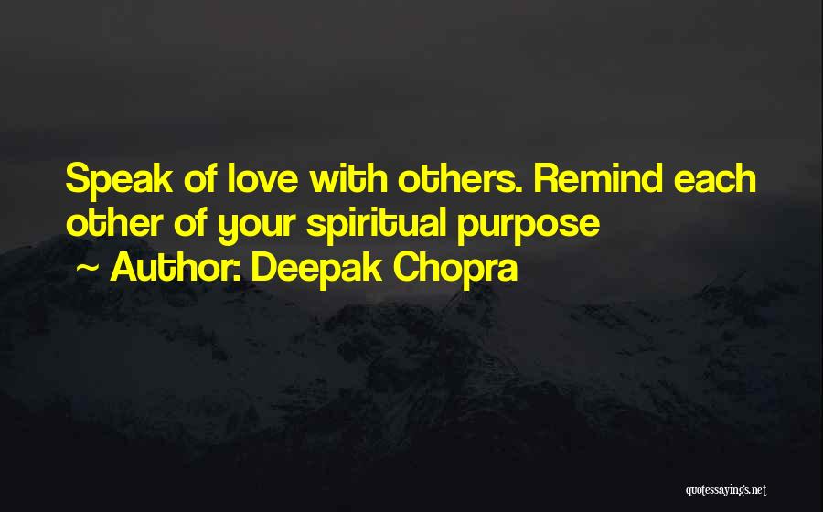 Deepak Quotes By Deepak Chopra