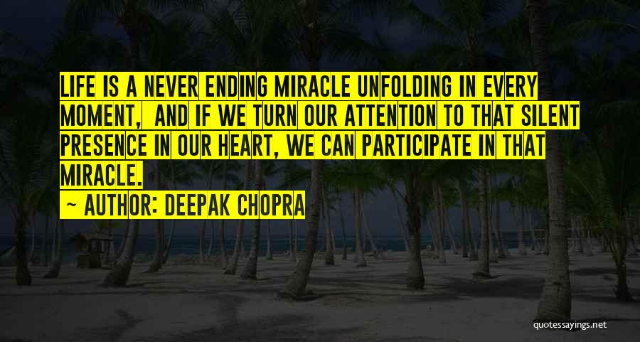 Deepak Quotes By Deepak Chopra