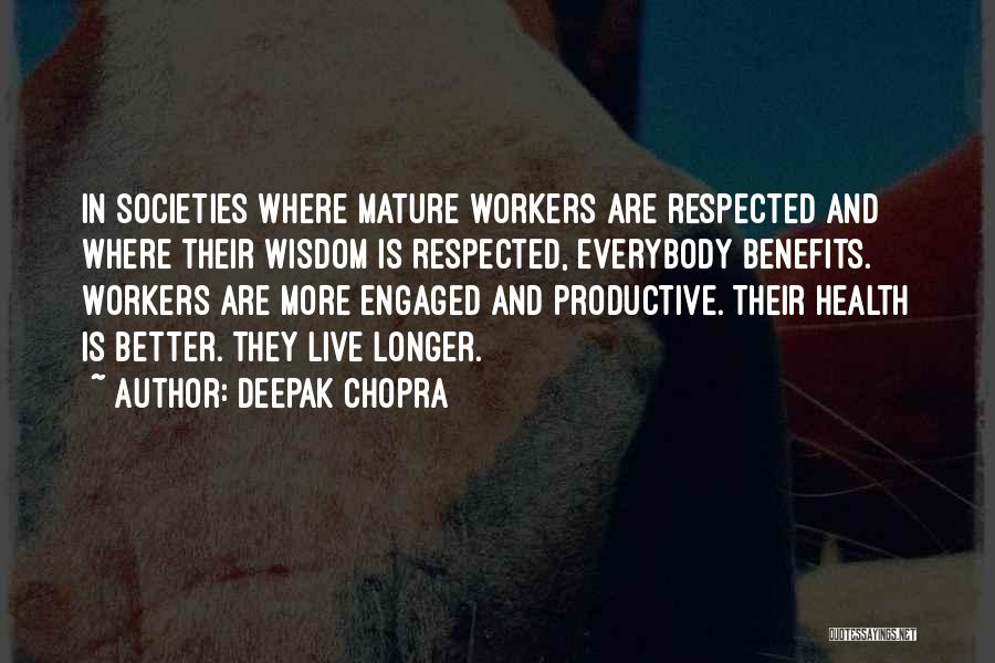 Deepak Quotes By Deepak Chopra