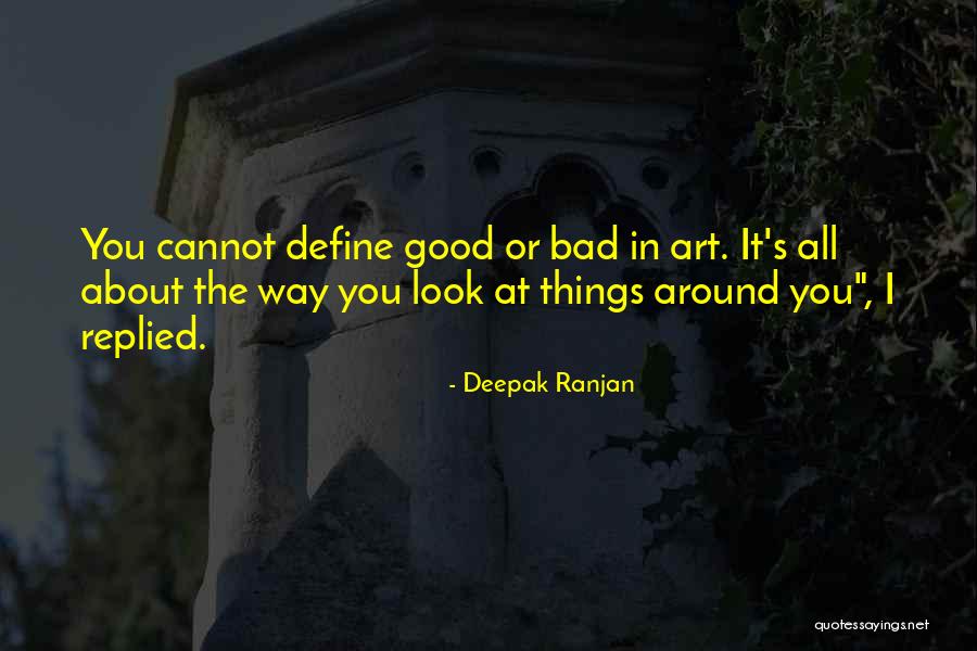 Deepak Ranjan Quotes 1647596