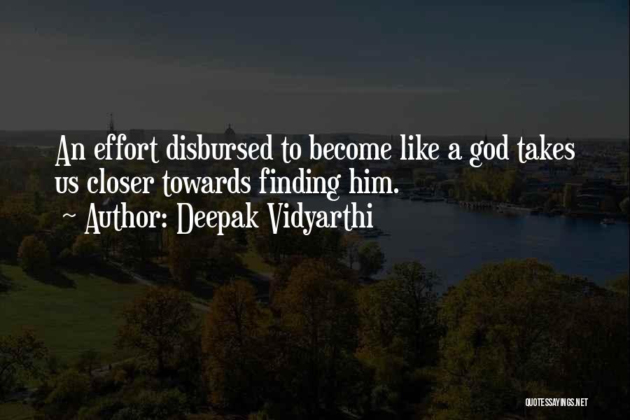 Deepak Vidyarthi Quotes 2180440