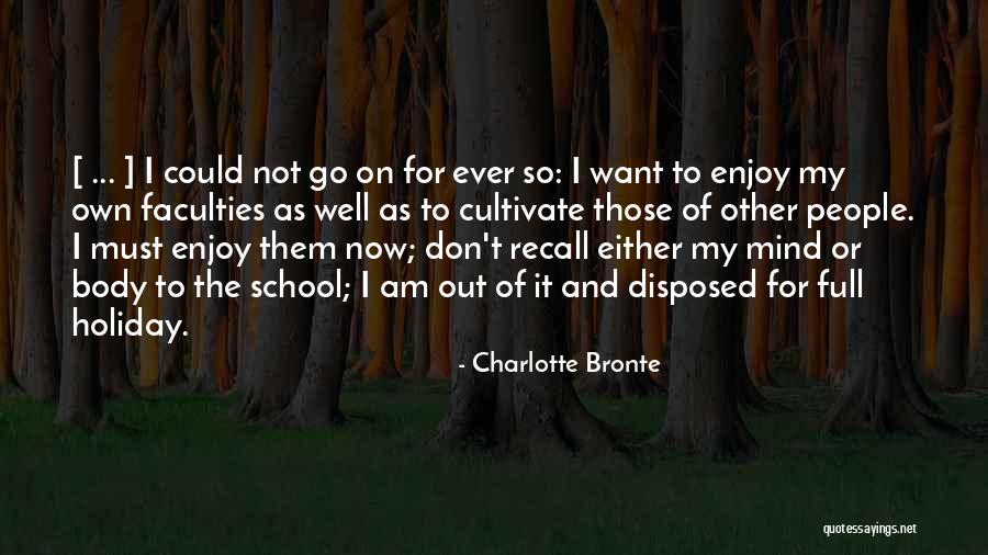 Deependra Mool Quotes By Charlotte Bronte Deependra Mool Quotes By Charlotte Bronte