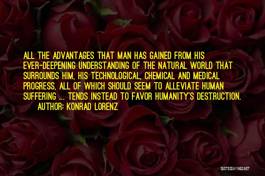 Deepening Quotes By Konrad Lorenz