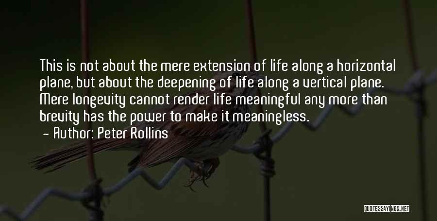 Deepening Quotes By Peter Rollins