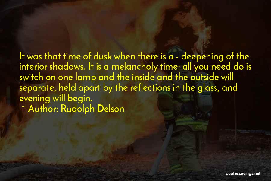 Deepening Quotes By Rudolph Delson