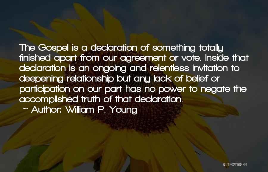 Deepening Quotes By William P. Young