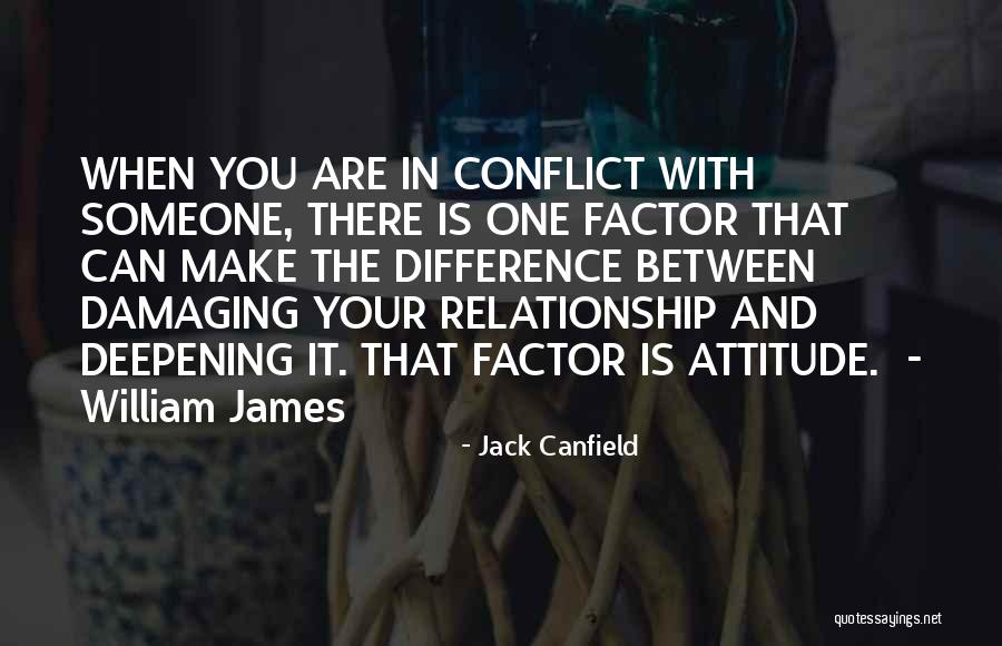 Deepening Relationship Quotes By Jack Canfield