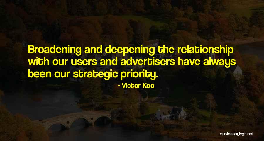 Deepening Relationship Quotes By Victor Koo