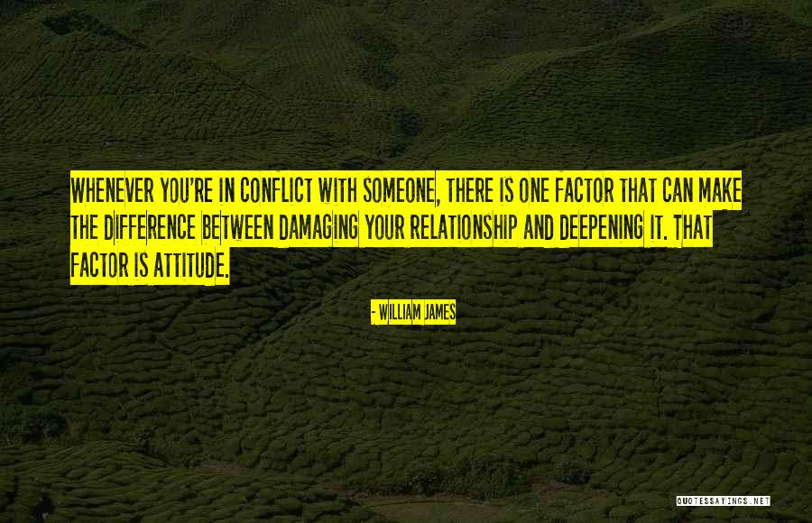 Deepening Relationship Quotes By William James