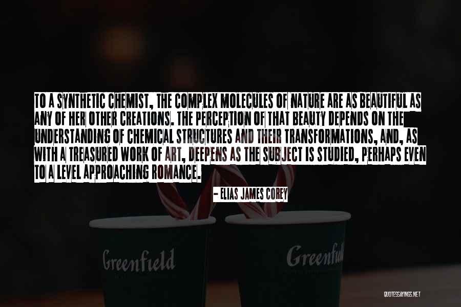 Deepens Understanding Quotes By Elias James Corey Deepens Understanding Quotes By Elias James Corey
