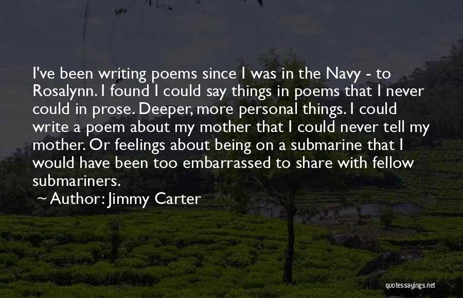 Deeper Feelings Quotes By Jimmy Carter