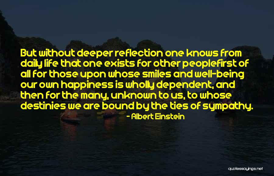 Deeper Friendship Quotes By Albert Einstein