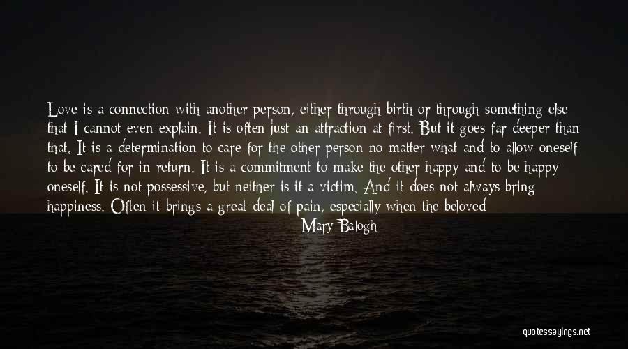 Deeper Meaning Love Quotes By Mary Balogh