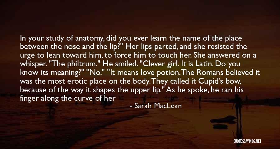 Deeper Meaning Love Quotes By Sarah MacLean