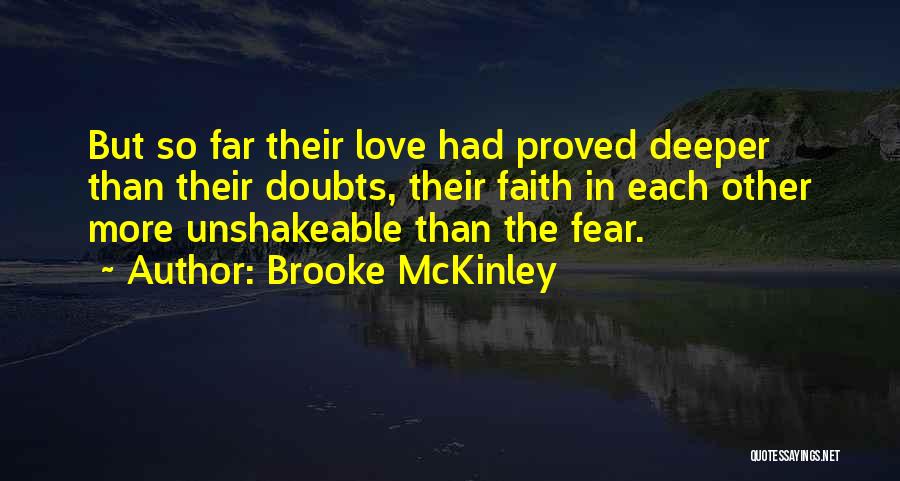 Deeper Than Love Quotes By Brooke McKinley
